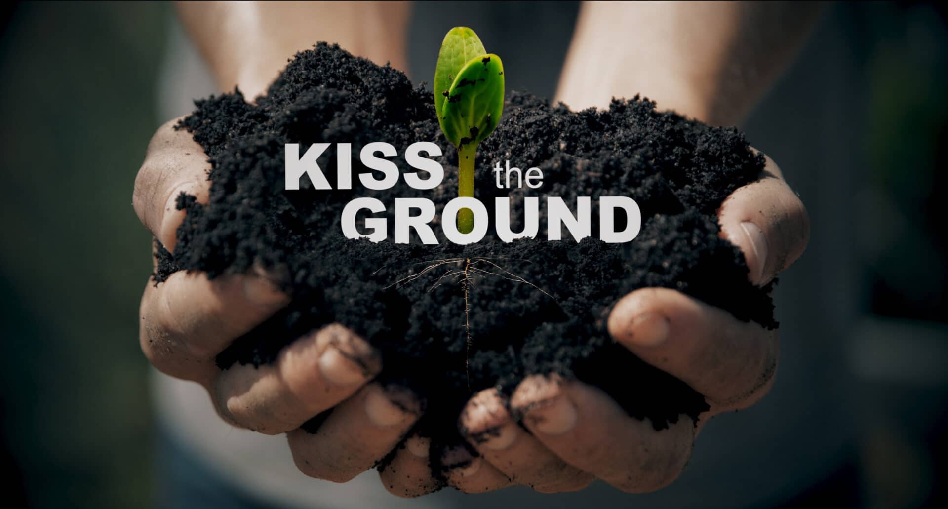 Upcoming ‘Kiss the Ground’ Movie Features Three Understanding Ag Experts