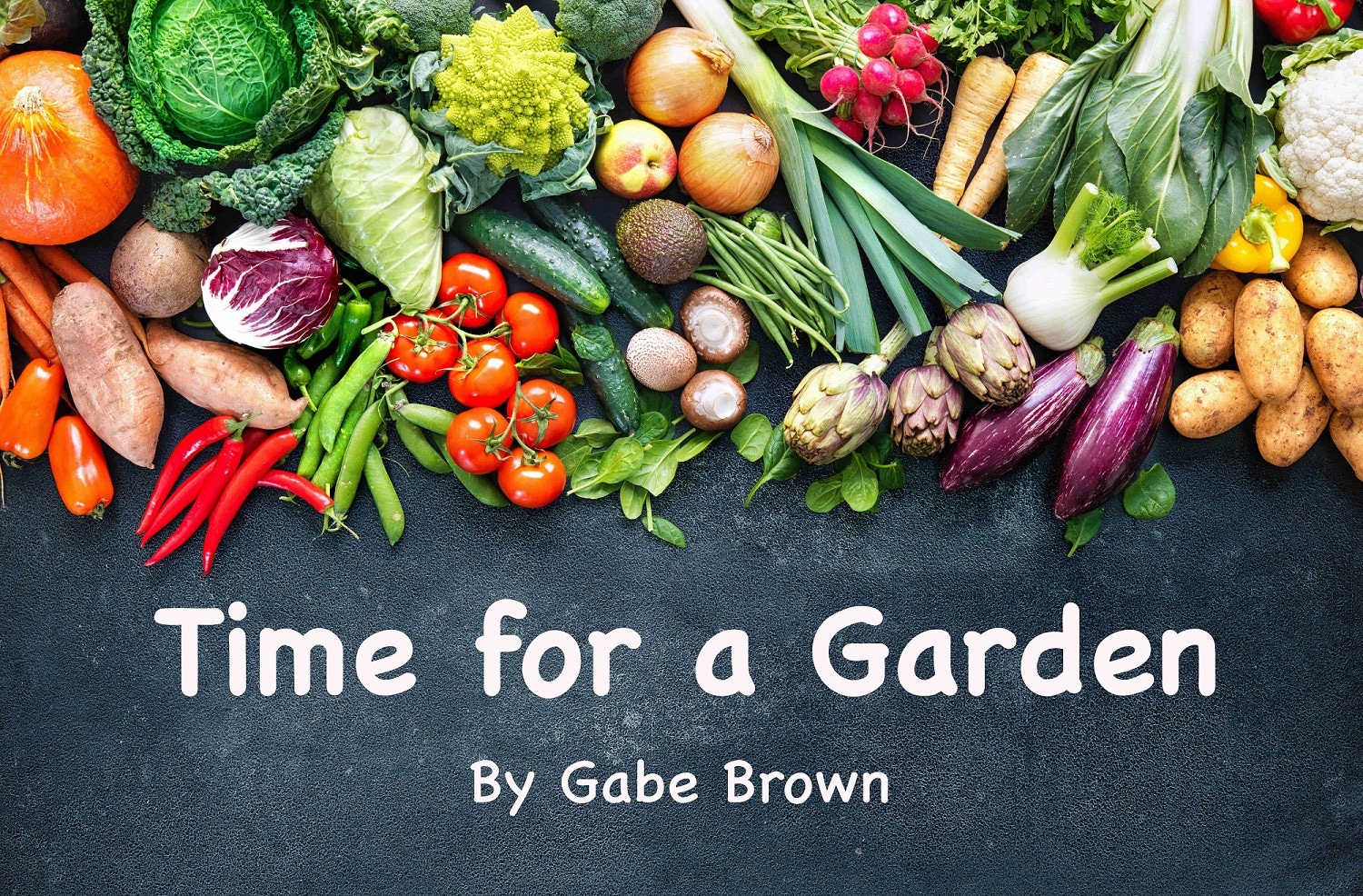 Time for a Garden